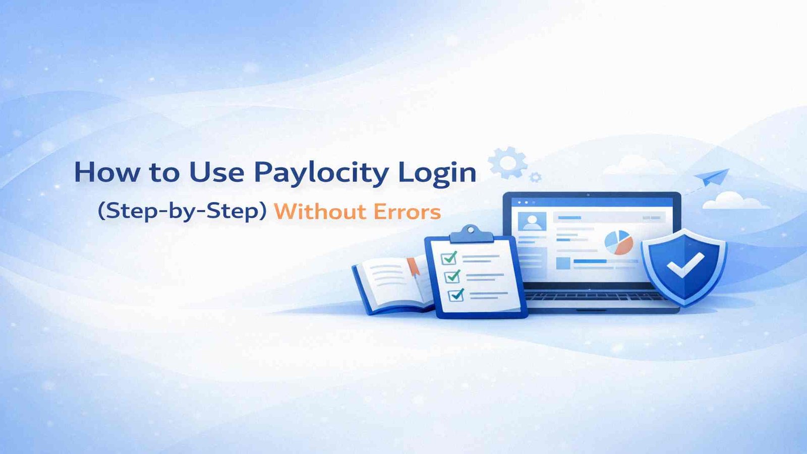 How to Use Paylocity Login Step-by-Step Without Errors