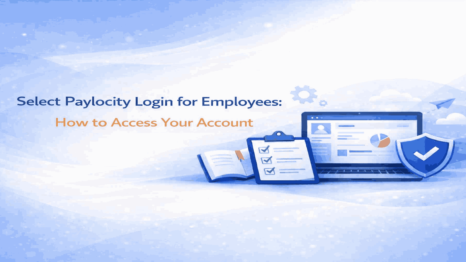 Paylocity Login for Employees How to Access Your Account